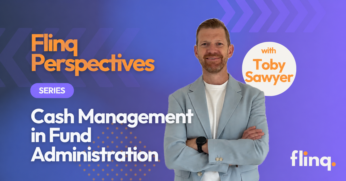 Rethinking cash management in fund administration